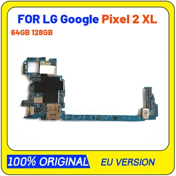 Оригинал за LG Google Pixel 2 XL Разблокированная дънна платка с 64 GB 128 GB За Google Pixel 2 XL Логическа такса с пълен набор от чипове Система Android